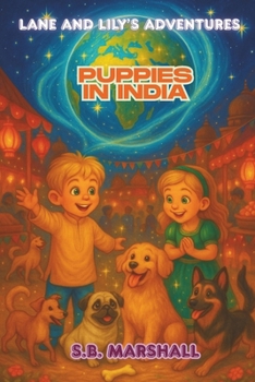 Paperback Lane and Lily's Adventures: Puppies in India Book