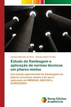 Paperback Estudo de flambagem e aplicação de normas técnicas em pilares mistos [Portuguese] Book
