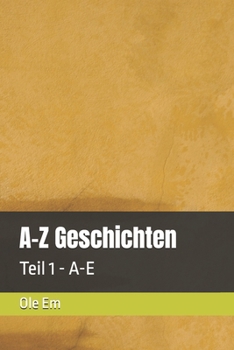 Paperback A-Z Geschichten: Teil 1 - A-E [German] Book
