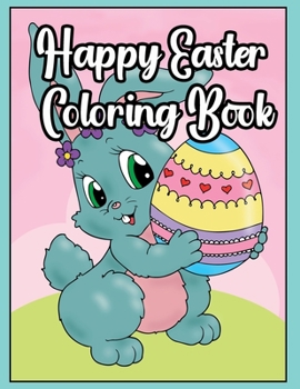Paperback Happy Easter Coloring Book: Easter Book 2 Book