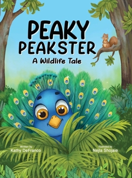 Hardcover Peaky Peakster: A Wildlife Tale Book