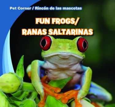 Library Binding Fun Frogs/Ranas Saltarinas Book