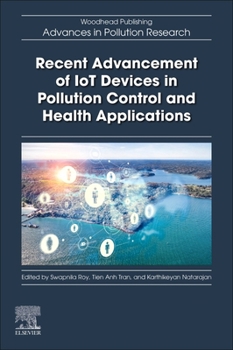 Paperback Recent Advancement of Iot Devices in Pollution Control and Health Applications Book