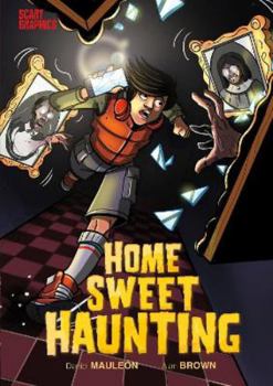 Paperback Home Sweet Haunting (Scary Graphics) Book