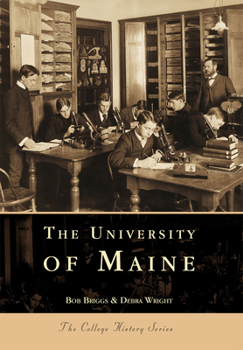 University  of  Maine  (ME)   (College  History  Series) - Book  of the Campus History