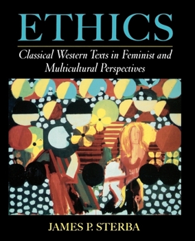Paperback Ethics: Classical Western Texts in Feminist and Multicultural Perspectives Book