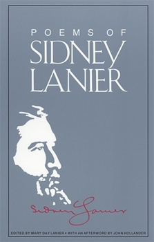 Paperback The Poems of Sidney Lanier Book