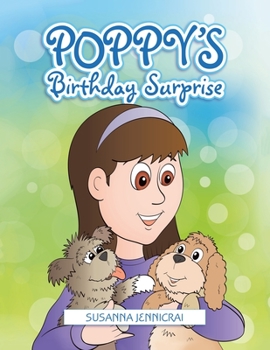 Paperback Poppy's Birthday Surprise! Book