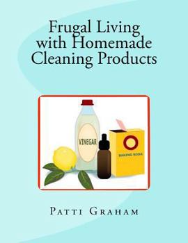 Paperback Frugal Living with Homemade Cleaning Products Book