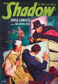Paperback The Shadow Double-Novel Pulp Reprints #51: "The Living Joss" & "Judge Lawless" Book