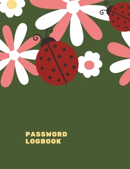 Paperback Password Logbook: Ladybug Internet Password Keeper With Alphabetical Tabs - Large-print Edition 8.5 x 11 inches (vol. 2) Book