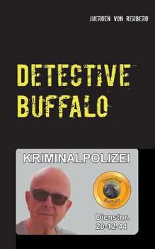 Paperback Detective Buffalo [German] Book