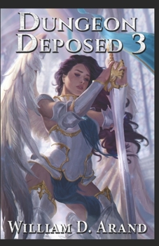 Paperback Dungeon Deposed: Book 3 Book