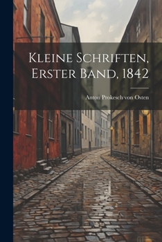 Paperback Kleine Schriften, Erster Band, 1842 [German] Book