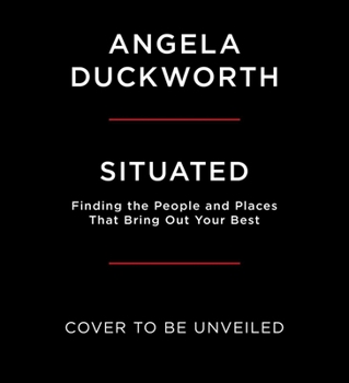 Audio CD Situated: Finding the People and Places That Bring Out Your Best Book