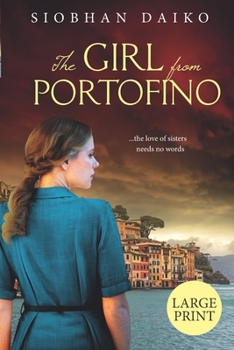 Paperback The Girl from Portofino Large Print Edition Book