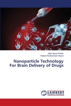 Paperback Nanoparticle Technology For Brain Delivery of Drugs Book