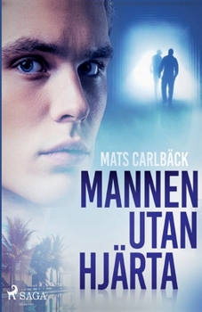 Paperback Mannen utan hjärta [Swedish] Book