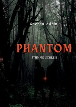 Paperback Phantom: Stumme Schreie [German] Book