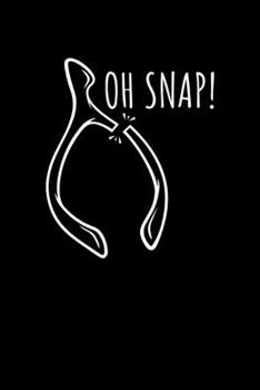 Paperback Oh Snap!: Journal / Notebook / Diary Gift - 6"x9" - 120 pages - White Lined Paper - Matte Cover Book