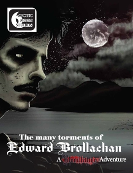 Paperback The Many Torments of Edward Brollachan: Part One Book