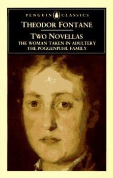 Paperback Two Novellas: 2the Woman Taken in Adultry; The Poggenpuhl Family Book