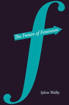 Paperback The Future of Feminism Book