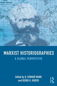 Paperback Marxist Historiographies: A Global Perspective Book