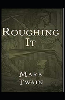 Paperback Roughing It Illustrated Book