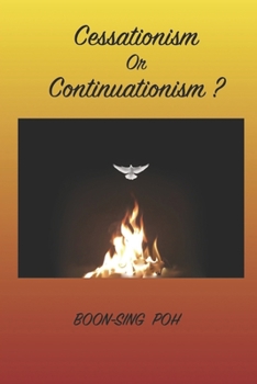 Paperback Cessationism or Continuationism?: An Exposition Of 1 Corinthians 12-14 And Related Passages Book
