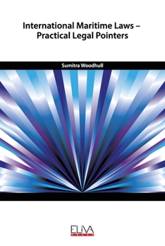 Paperback International Maritime Laws - Practical Legal Pointers Book