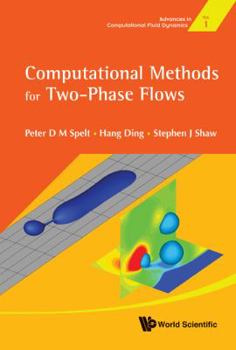 Hardcover Computational Methods for Two-Phase Flows Book