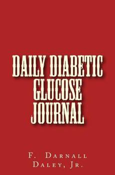 Paperback Daily Diabetic Glucose Journal Book