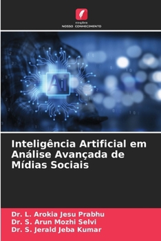 Inteligência Artificial em Análise Avançada de Mídias Sociais (Portuguese Edition)