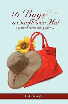 Paperback 10 Bags and a Sunflower Hat Book