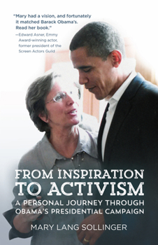 From Inspiration to Activism: A Personal Journey through Obama’s Presidential Campaign