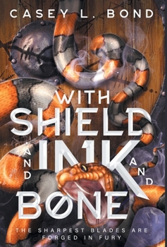Hardcover With Shield and Ink and Bone Book