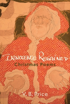 Paperback Innocence Regained: Christmas Poems Book