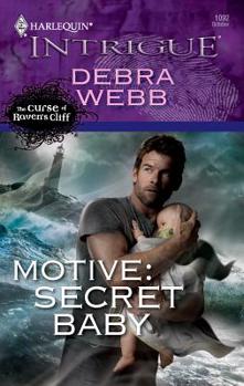 Motive: Secret Baby - Book #6 of the Curse of Raven's Cliff