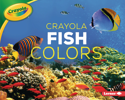 Library Binding Crayola (R) Fish Colors Book