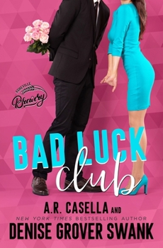 Bad Luck Club - Book #4 of the Asheville Brewing