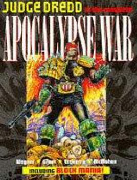 Paperback Judge Dredd: the Complete "Apocalypse War": (Including "Block-Mania") (Judge Dredd) Book