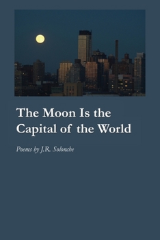 Paperback The Moon Is the Capital of the World Book