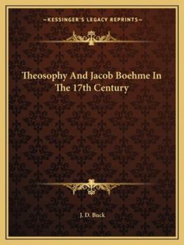 Paperback Theosophy And Jacob Boehme In The 17th Century Book