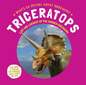 Library Binding Triceratops: Last and Largest of the Horned Dinosaurs Book