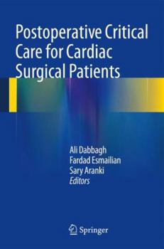 Hardcover Postoperative Critical Care for Cardiac Surgical Patients Book