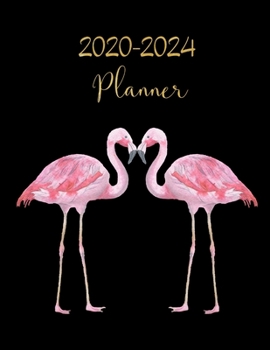 2020-2024 Planner: Beautiful Watercolor Flamingo 5-Year Monthly Planner Includes At A Glance Calendar ~ Employer, Coworker, Teacher Appreciation Gifts