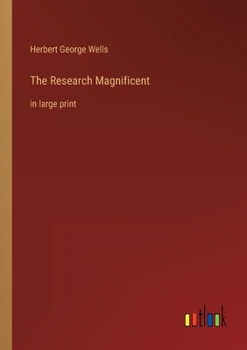 The Research Magnificent: in large print