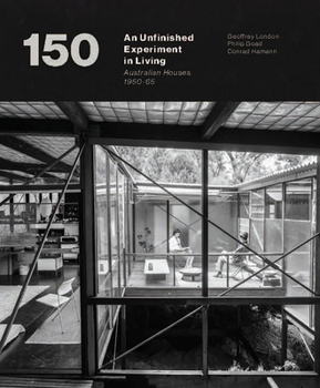 Paperback An Unfinished Experiment in Living: Australian Houses 1950-65 Book