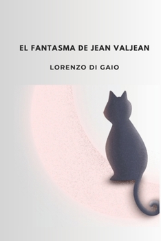 Paperback El fantasma de Jean Valjean [Spanish] Book